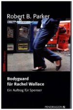 Bodyguard für Rachel Wallace