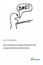 Die analytisch-direkte Methode des neusprachlichen Unterrichts