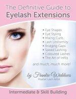 Definitive Guide to Eyelash Extensions Manual