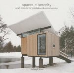 Spaces of Serenity