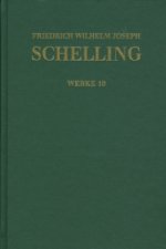 Friedrich Wilhelm Joseph Schelling: Historisch-kritische Ausgabe / Reihe I: Werke. Band 10: Schriften 1801: 'Darstellung meines Systems der Philosophi
