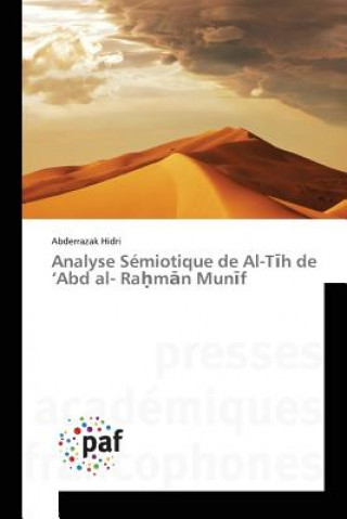 Analyse Semiotique de Al-T H de Abd Al- Ra M N Mun F