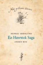 En Hawstok Saga