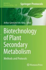 Biotechnology of Plant Secondary Metabolism