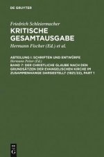 Der christliche Glaube nach den Grundsätzen der evangelischen Kirche im Zusammenhange dargestellt (1821/22), 2 Teile. Tl.1-2