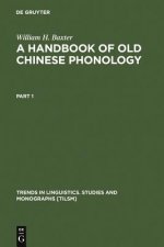 Handbook of Old Chinese Phonology