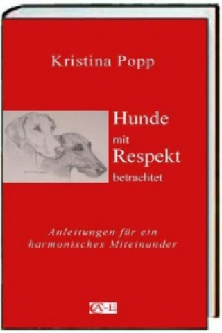 Hunde mit Respekt betrachtet