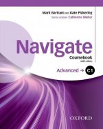 Navigate: C1 Advanced: Coursebook, e-book and Oxford Online Skills Program