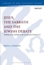 Jesus, the Sabbath and the Jewish Debate