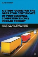 Study Guide for the Operator Certificate of Professional Competence (CPC) in Road Freight