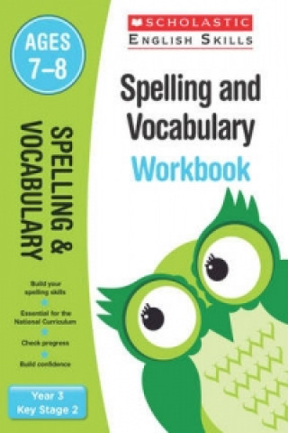 Spelling and Vocabulary Workbook (Ages 7-8)