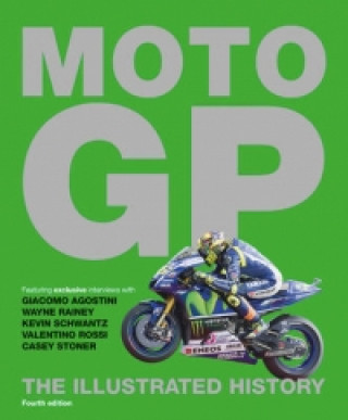 MotoGP: The Illustrated History