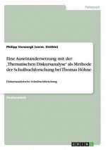 Eine Auseinandersetzung mit der 'Thematischen Diskursanalyse' als Methode der Schulbuchforschung bei Thomas Hoehne