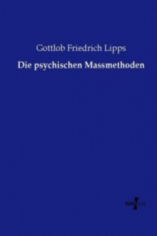 Die psychischen Massmethoden