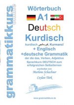 Woerterbuch Deutsch - Kurdisch - Kurmandschi - Englisch