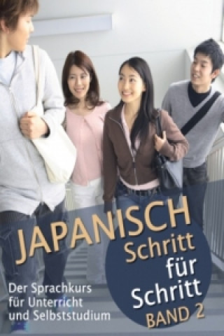 Japanisch Schritt für Schritt. Bd.2