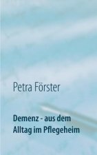 Demenz - aus dem Alltag im Pflegeheim