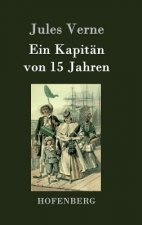 Ein Kapitan von 15 Jahren