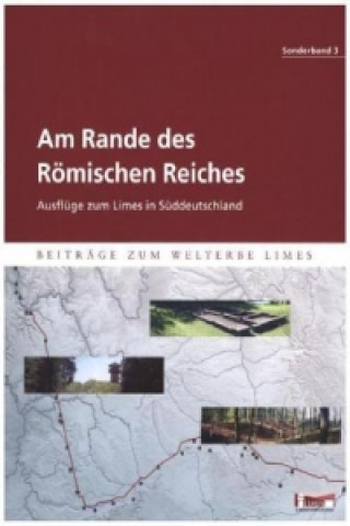 Am Rande des Römischen Reiches