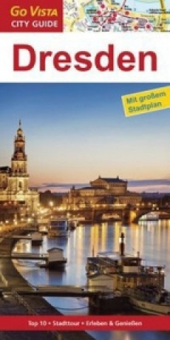 Go Vista City Guide Städteführer Dresden, m. 1 Karte