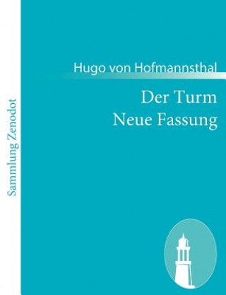 Turm Neue Fassung