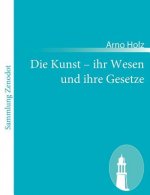 Kunst - ihr Wesen und ihre Gesetze