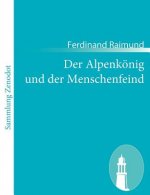 Alpenkoenig und der Menschenfeind
