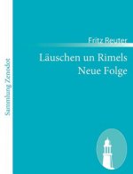 Lauschen un Rimels Neue Folge