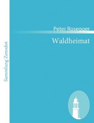 Waldheimat