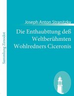 Enthaubttung dess Weltberuhmten Wohlredners Ciceronis