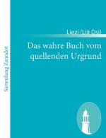 wahre Buch vom quellenden Urgrund