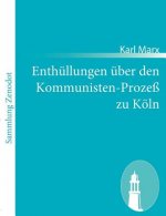 Enthullungen uber den Kommunisten-Prozess zu Koeln