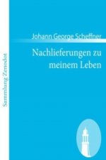Nachlieferungen zu meinem Leben
