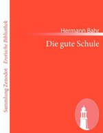 Die gute Schule