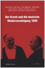 Der Kreml und die deutsche Wiedervereinigung 1990