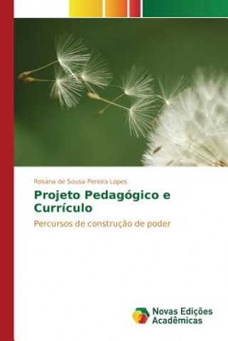 Projeto Pedagogico e Curriculo