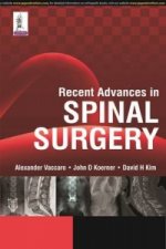 Recent Advances in Spinal Surgery