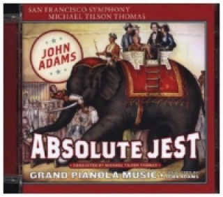 Absolute Jest/Grand Pianola, 1 Super-Audio-CD (Hybrid)