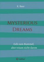Mysterious Dreams