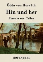 Hin und her
