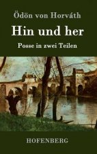 Hin und her