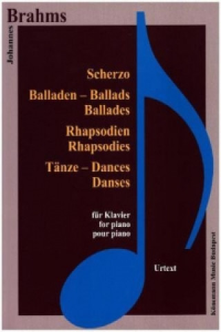 Scherzo, Balladen, Rhapsodien