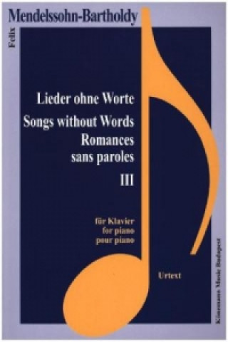Lieder ohne Worte, für Klavier. Bd.3