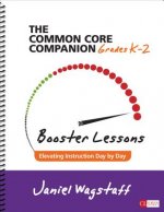 Common Core Companion: Booster Lessons, Grades K-2
