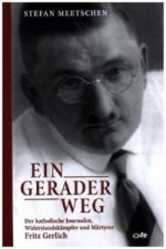 Ein gerader Weg