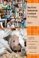 Das Erste Italienische Lesebuch für Anfänger Band 2, m. 30 Audio