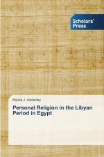 Personal Religion in the Libyan Period in Egypt