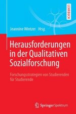 Herausforderungen in Der Qualitativen Sozialforschung