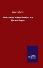 Sachsische Volksmarchen aus Siebenburgen