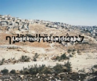Yaakov Israel - Legitimacy of Landscape